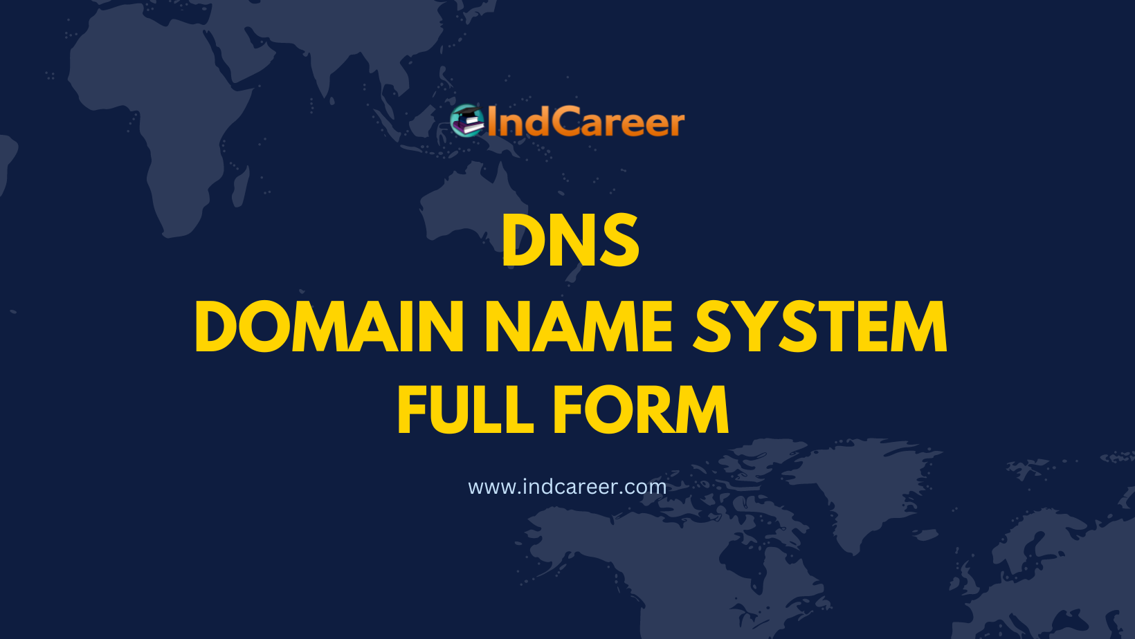 DNS Full Form - What is full form of DNS?