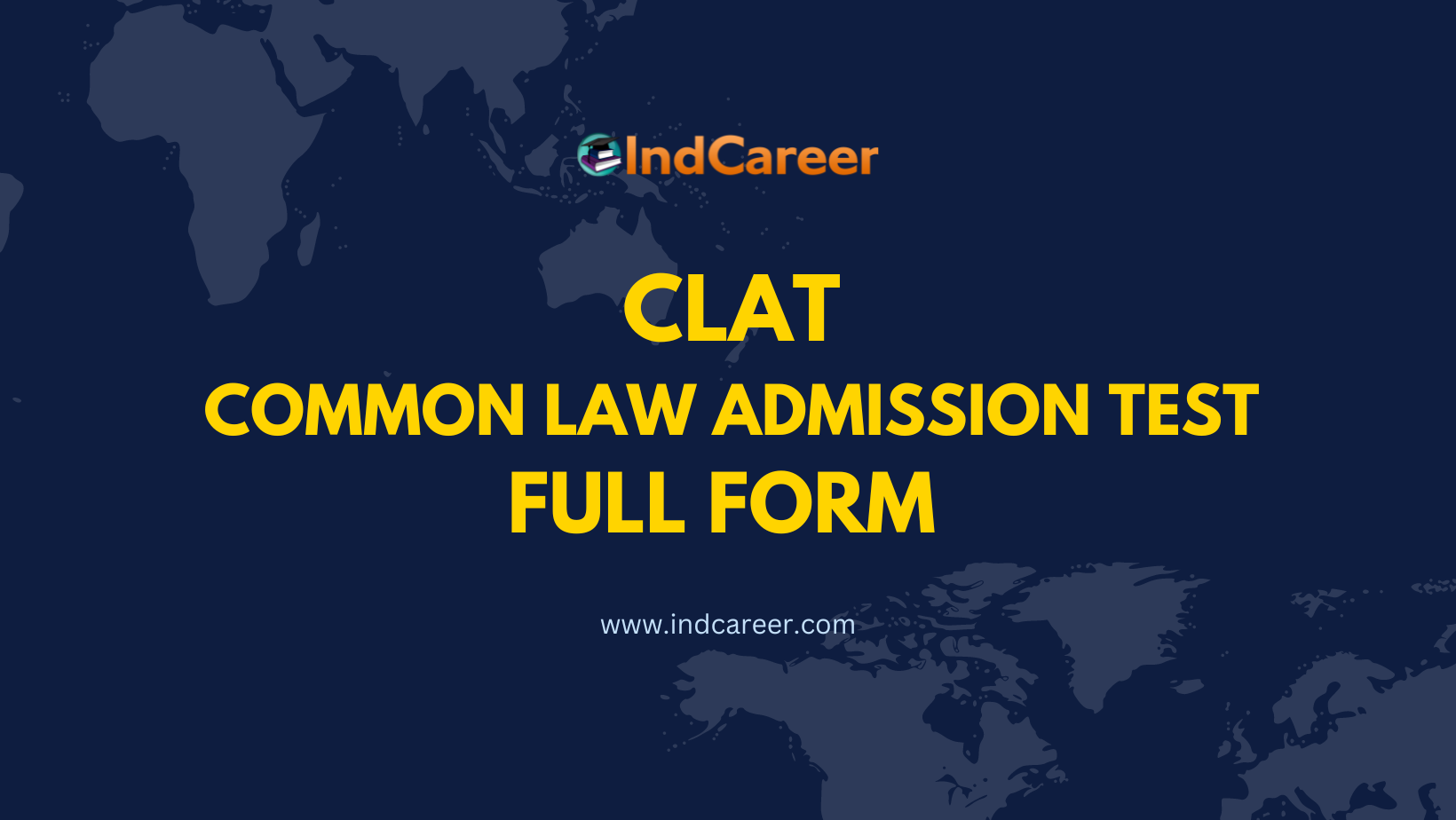 CLAT Full Form - What is full form of CLAT?