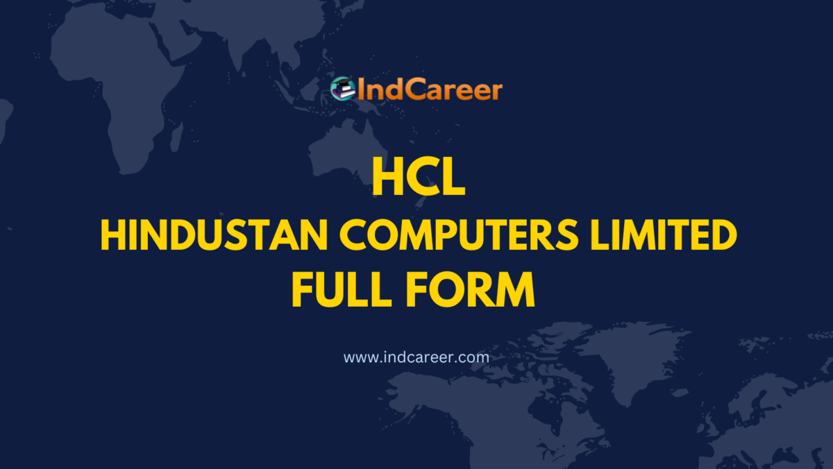 HCL Full Form What Is HCL Full Form IndCareer