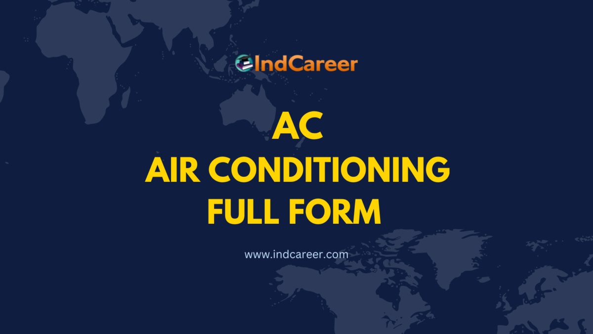 AC Full Form - What is the Full Form of AC?