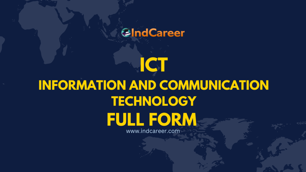 ICT full form - What is the Full Form of ICT?