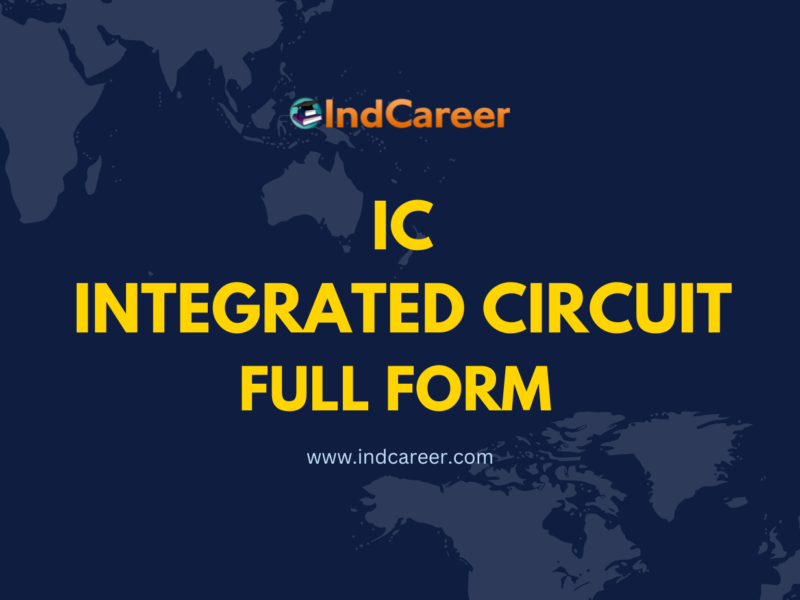 IC Full Form - What is IC Full Form?