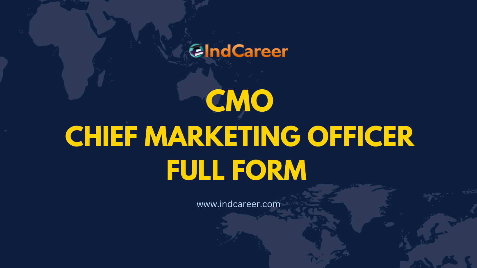 CMO Full Form- What is the Full Form of CMO?