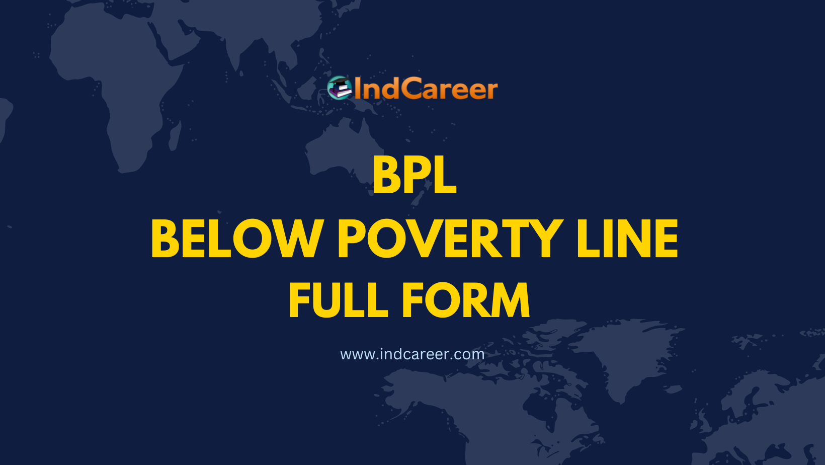 BPL Full Form - What is the Full Form of BPL?