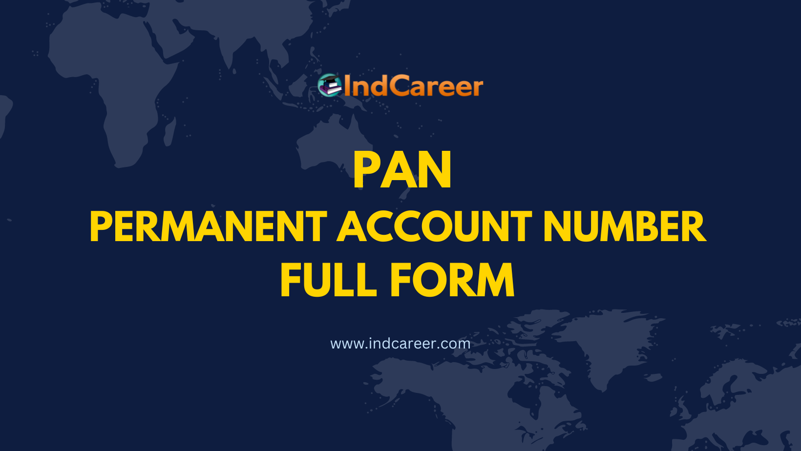 PAN Full Form- What is PAN Full Form?