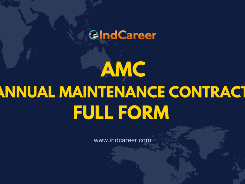 AMC Full Form – What is AMC Full Form?