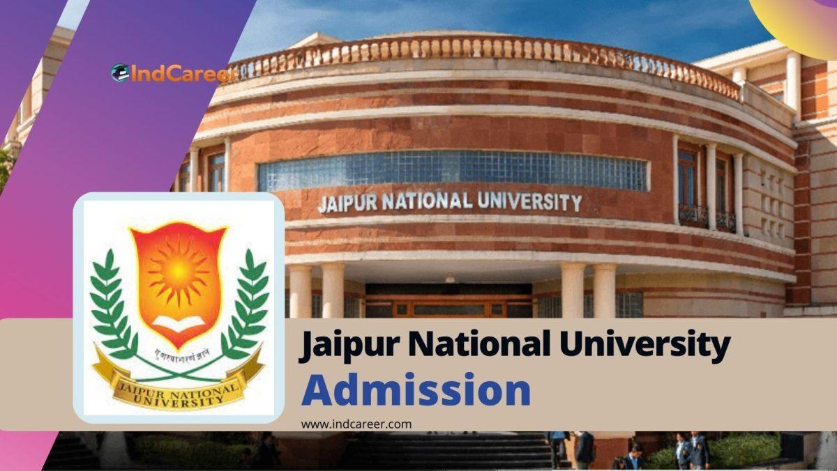 Jaipur National University Admission Details: Eligibility, Dates, Application, Fees