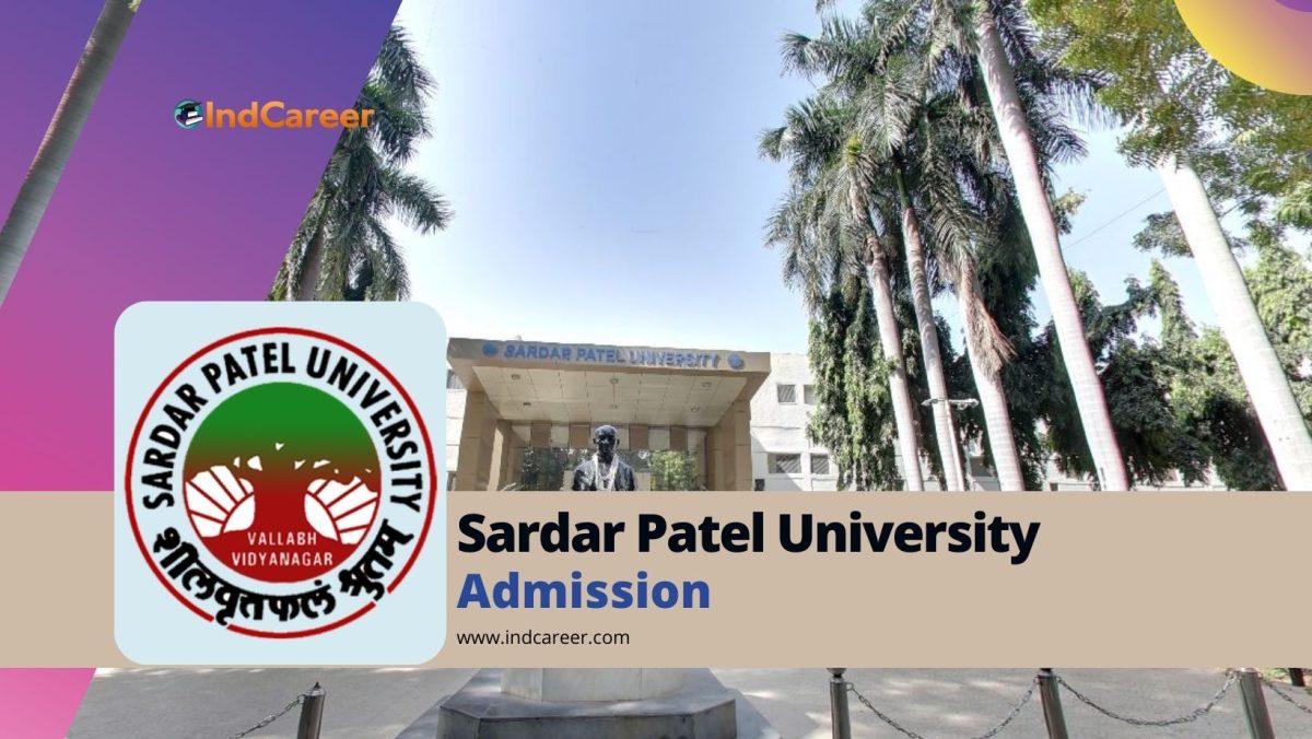 Sardar Patel University Admission Details: Eligibility, Dates, Application, Fees