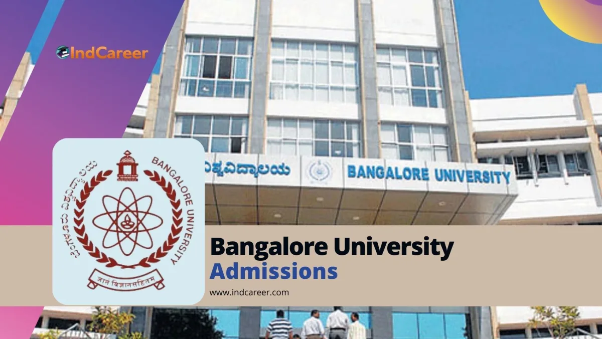 Bangalore University: Courses, Eligibility, Dates, Application, Fees