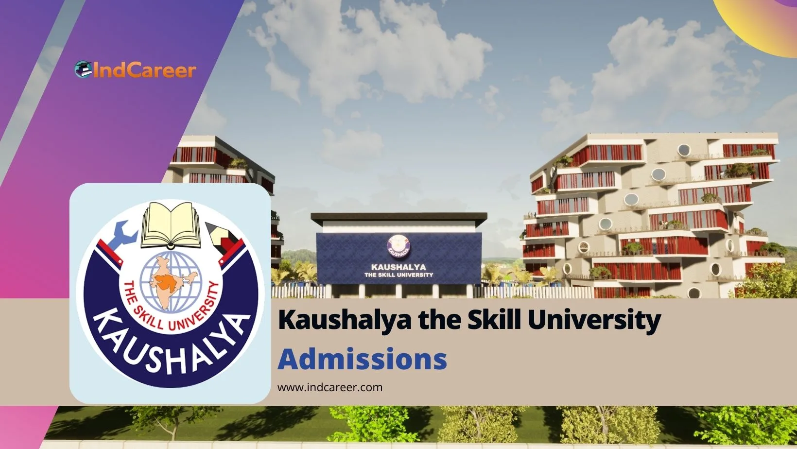 Kaushalya the Skill University: Courses, Eligibility, Dates, Application, Fees