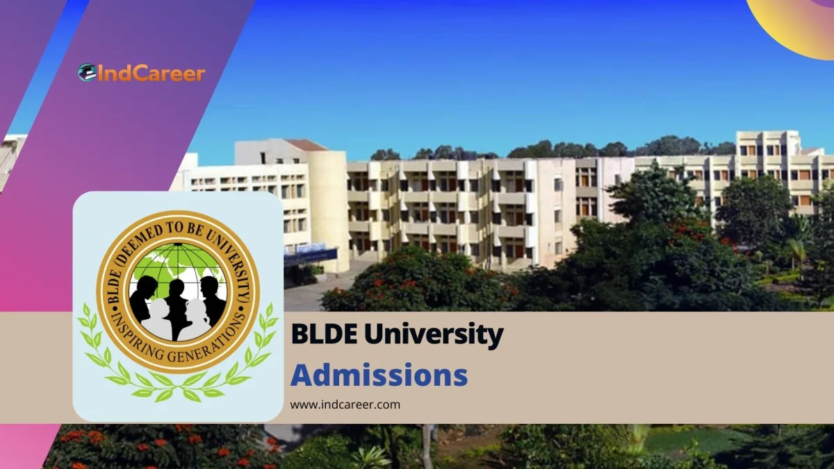 BLDE University: Courses, Eligibility, Dates, Application, Fees