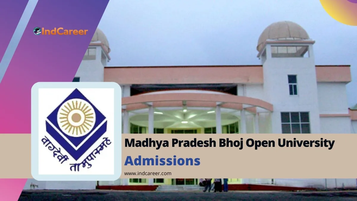 Madhya Pradesh Bhoj Open University (MPBOU): Courses, Eligibility, Dates, Application, Fees