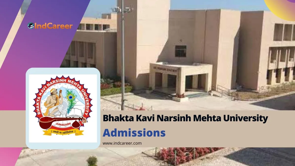 Bhakta Kavi Narsinh Mehta University (BKNMU): Courses, Eligibility, Dates, Application, Fees