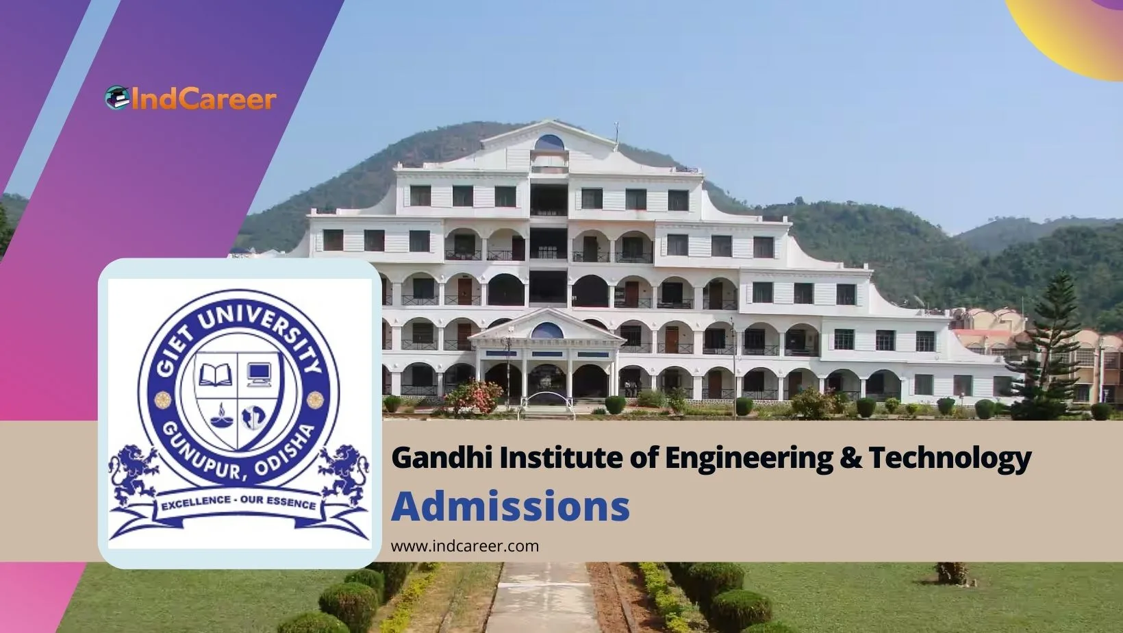 Gandhi Institute of Engineering & Technology (GIET) University: Courses, Eligibility, Dates, Application, Fees