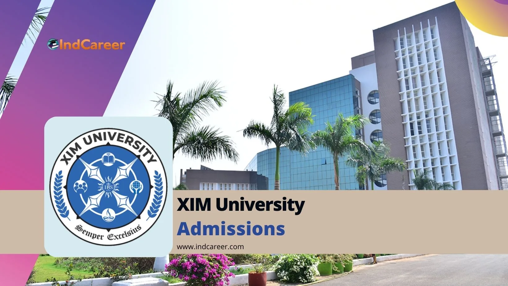 XIM University Bhubaneswar: Courses, Eligibility, Dates, Application, Fees