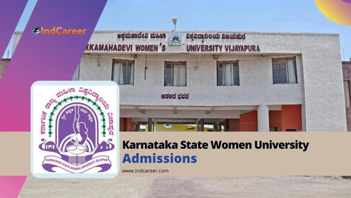 Karnataka State Women University (KSWU) Bijapur: Courses, Eligibility, Dates, Application, Fees