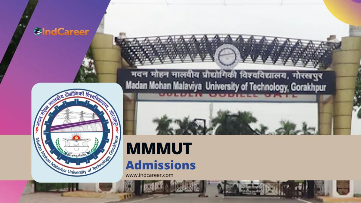 Madan Mohan Malaviya University of Technology (MMMUT) Admission Details: Eligibility, Dates, Application, Fees