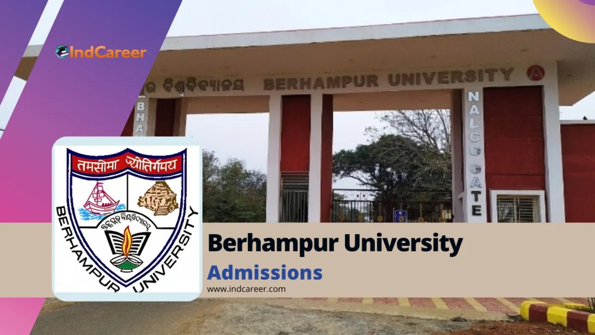 Berhampur University Admission Details: Eligibility, Dates, Application, Fees