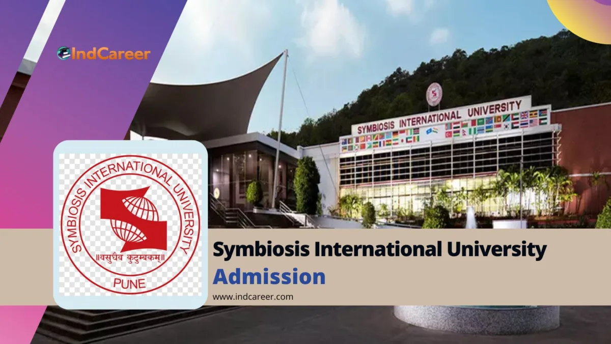 Symbiosis International University Admission Details: Eligibility, Dates, Application, Fees