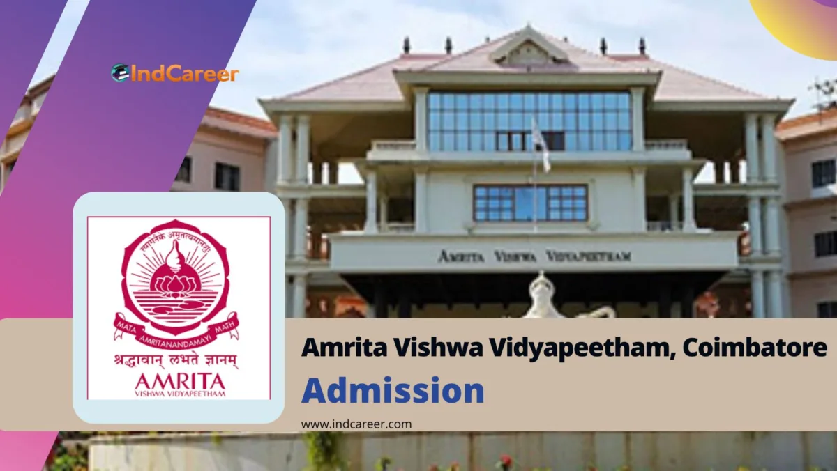 Amrita Vishwa Vidyapeetham, Coimbatore Admission