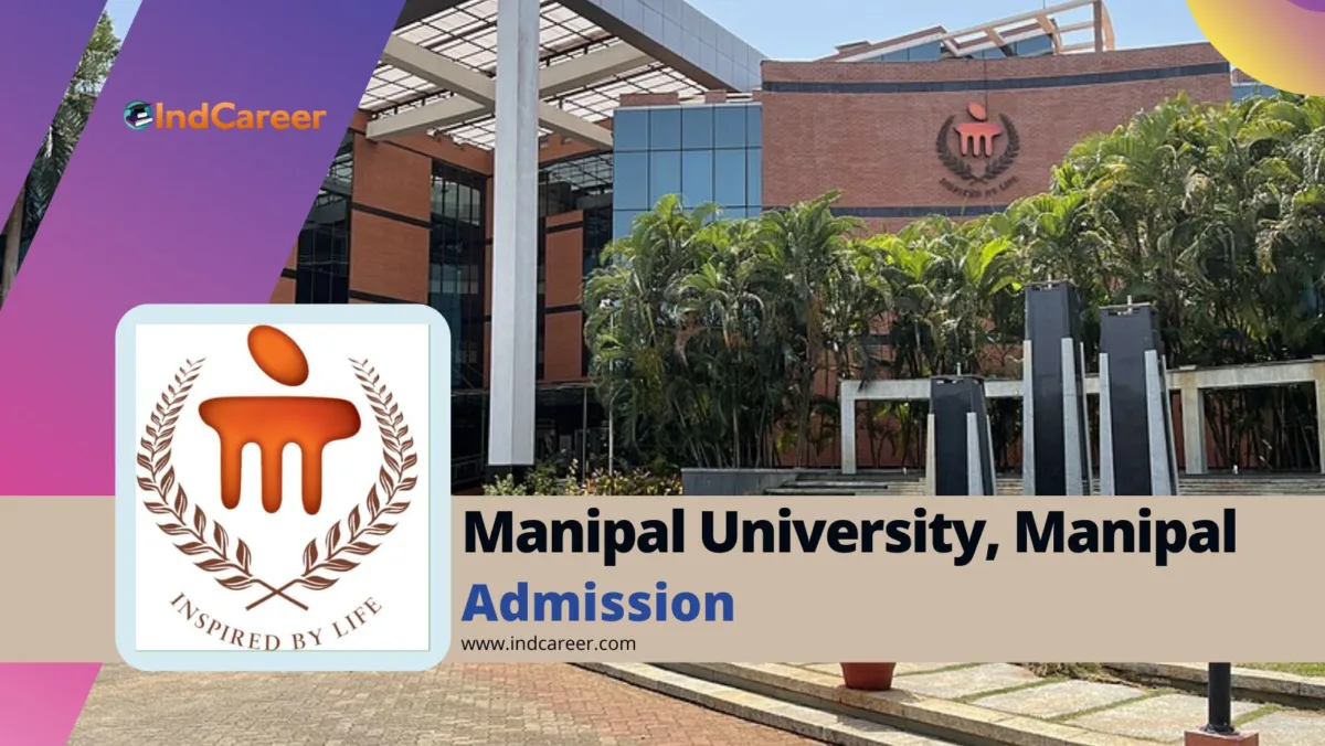 Manipal University, Manipal Admission
