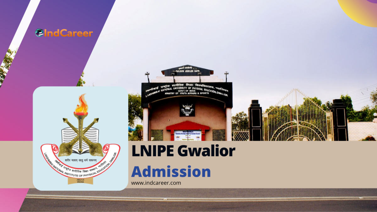 Lakshmibai National Institute of Physical Education (LNIPE) Admission