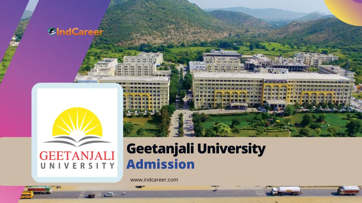 Geetanjali University Admission (GU Udaipur) – Courses, Fees, Application Form