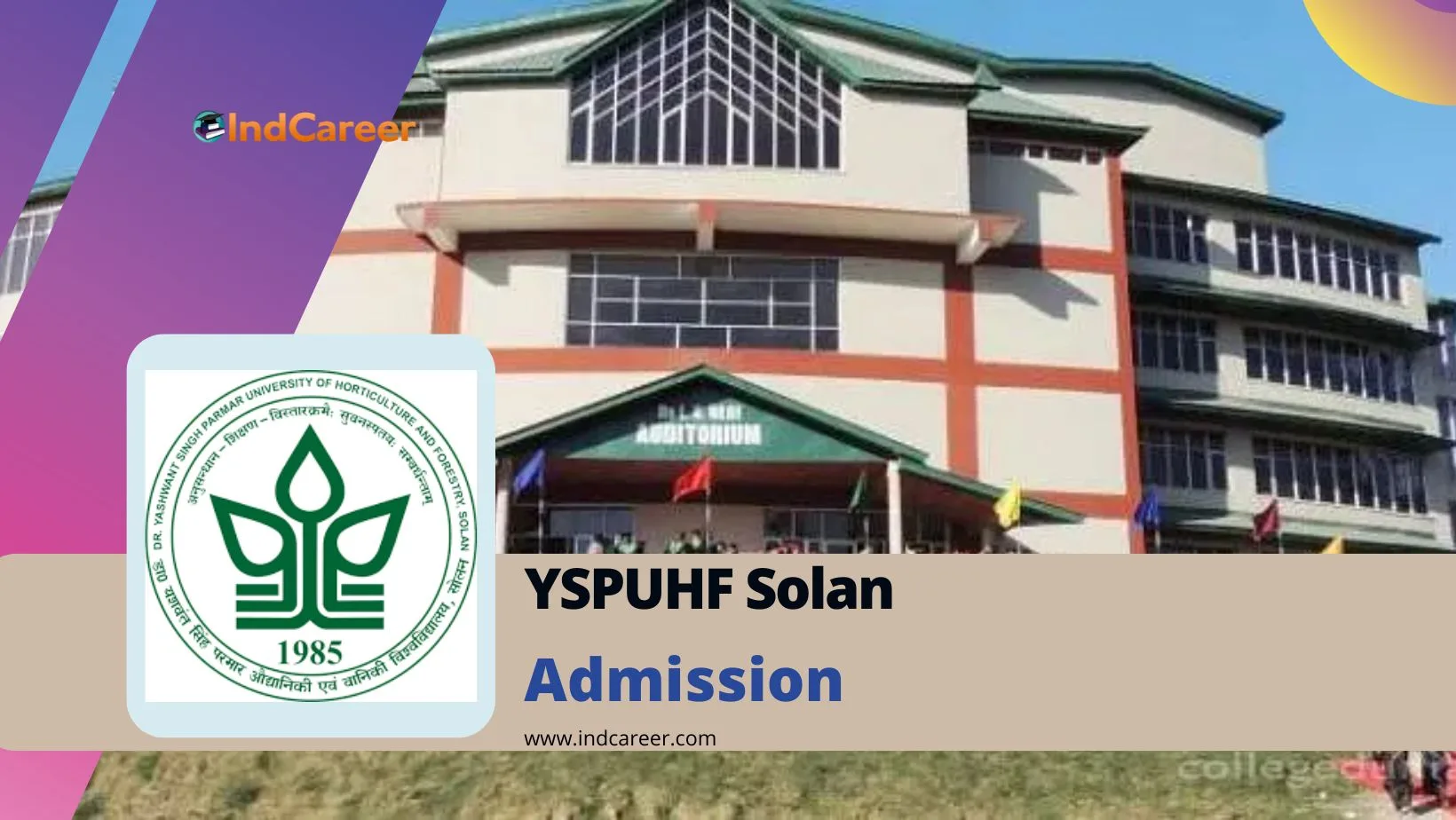 Dr. Yashwant Singh Parmar University of Horticulture & Forestry Admission