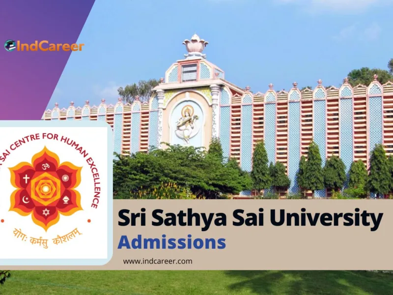 Sri Sathya Sai University Admission Details: Eligibility, Dates, Application, Fees