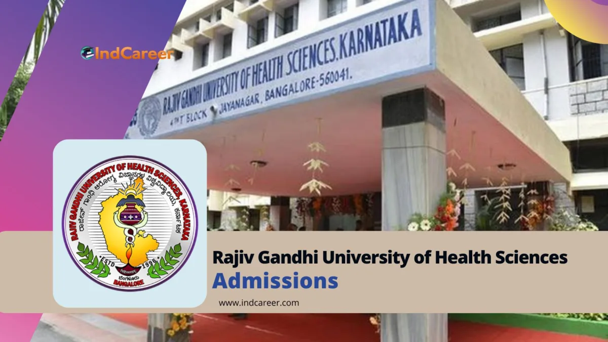 Rajiv Gandhi University of Health Sciences (RGUHS) Admission: Courses, Fees, and How to Apply
