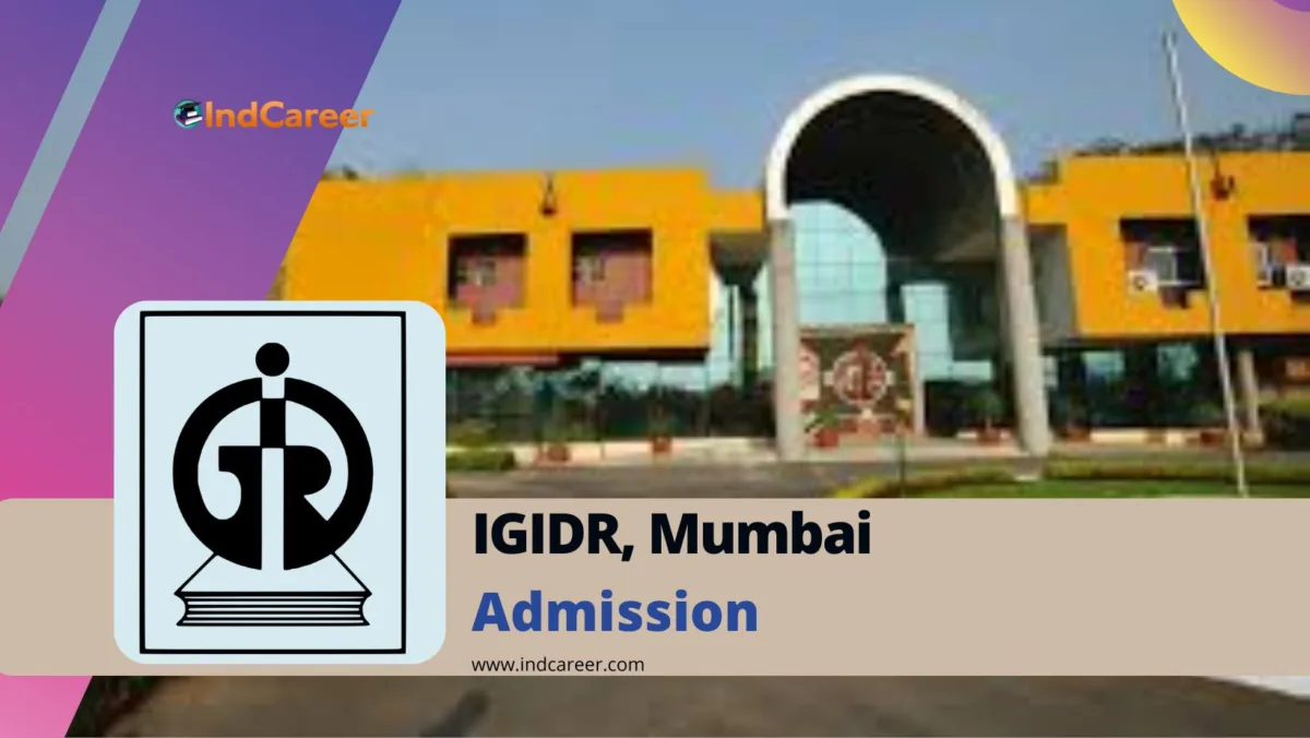 Indira Gandhi Institute of Development Research (IGIDR) Admission
