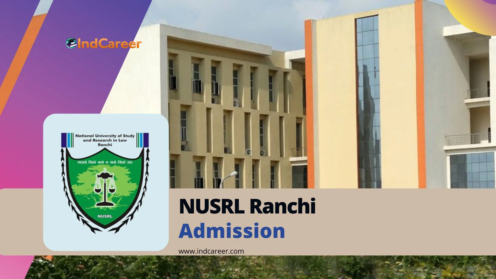 National University of Study and Research in Law Admission