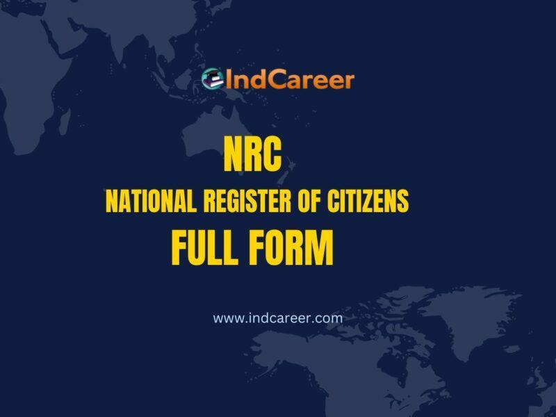 NRC Full-form - What is the Full Form of NRC?