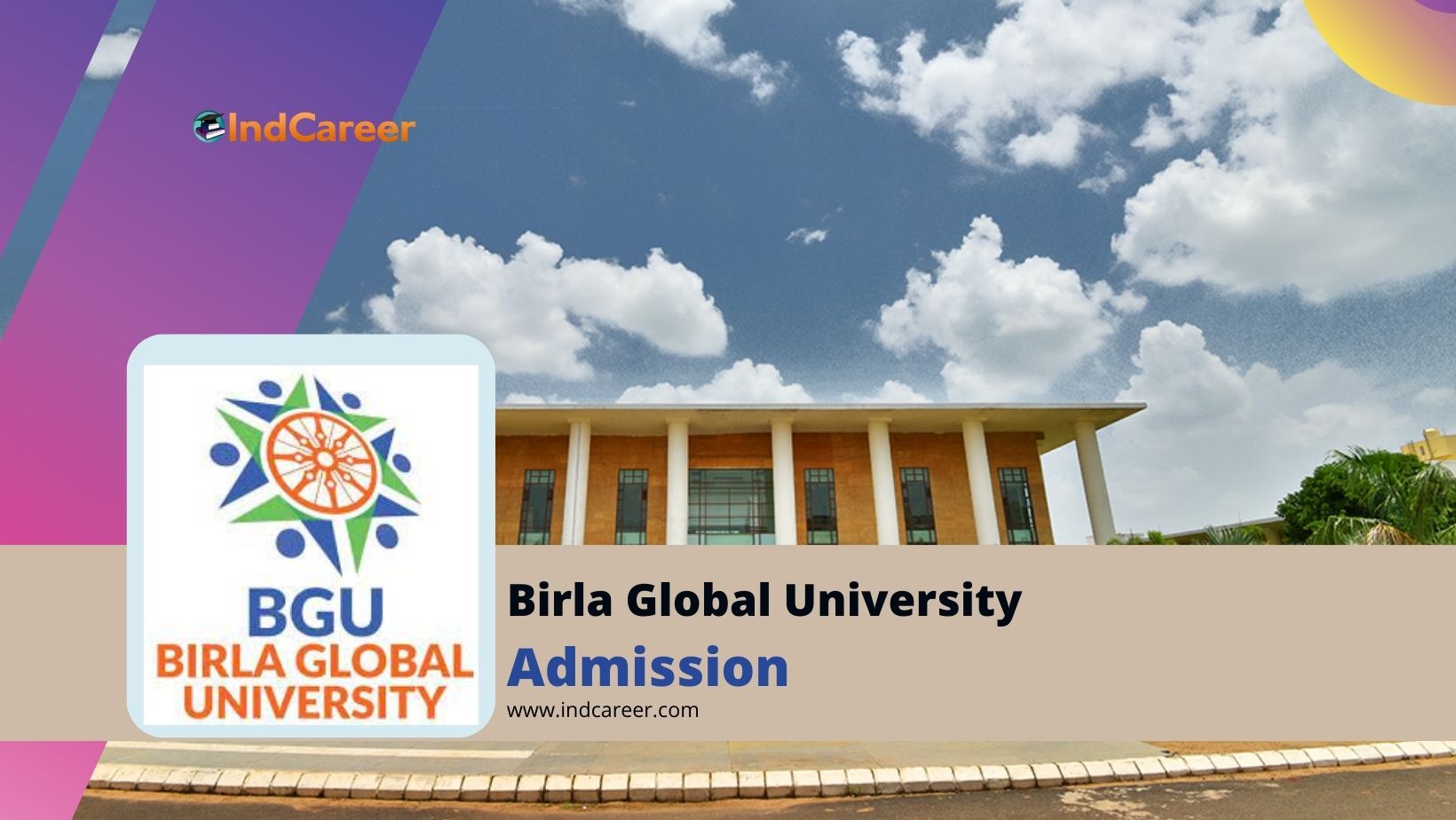 Birla Global University Admission Details: Eligibility, Dates, Application, Fees