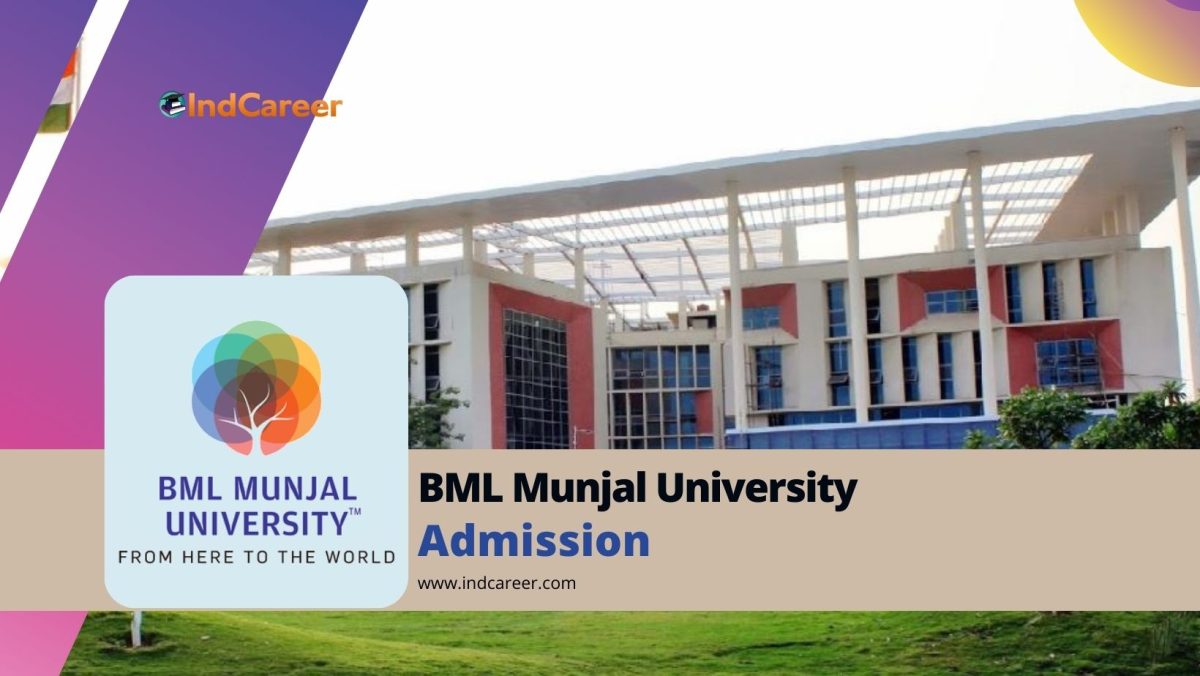 BML Munjal University (BMU) Admission Details: Eligibility, Dates, Application, Fees