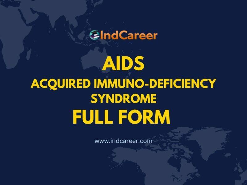 AIDS Full Form - What is the Full Form of AIDS?