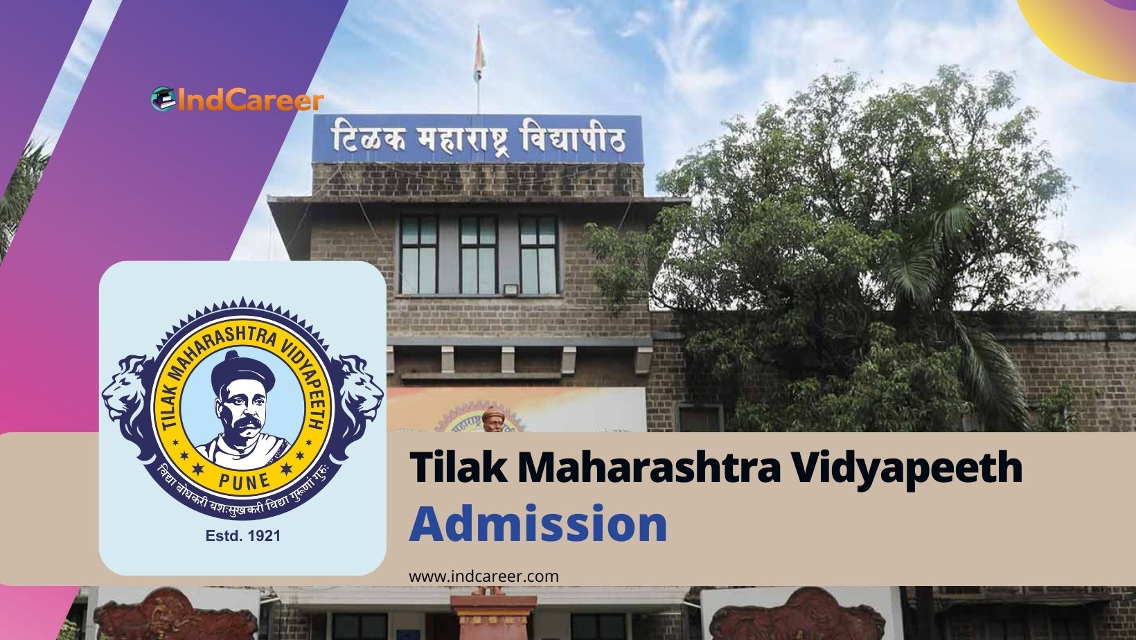 Tilak Maharashtra Vidyapeeth (TMV) Admission Details: Eligibility, Dates, Application, Fees