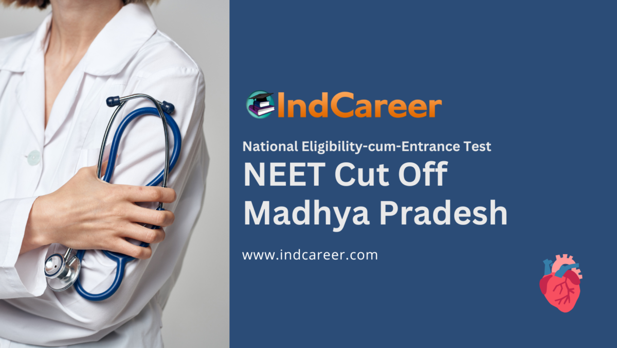 Madhya Pradesh NEET Cut Off