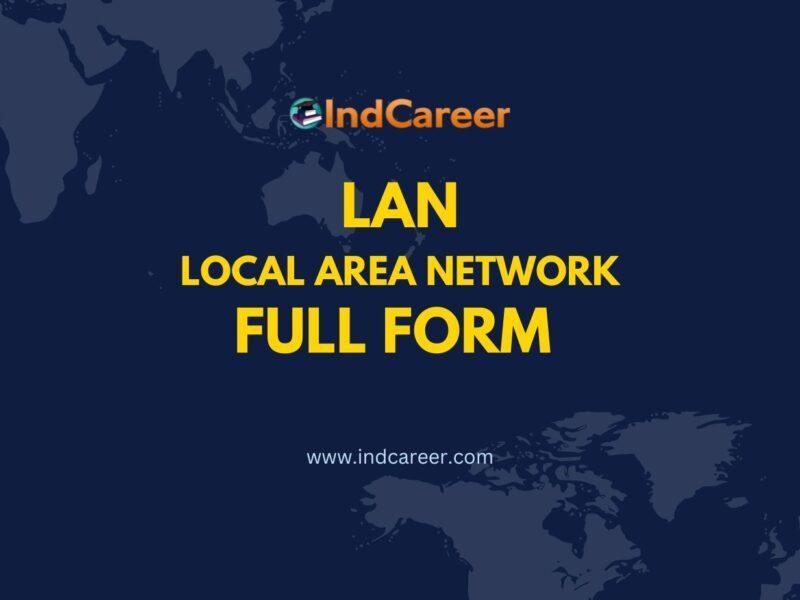 LAN Full Form - What is the Full Form of LAN?