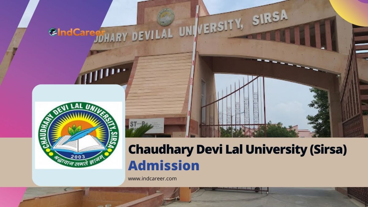 Chaudhary Devi Lal University (CDLU Sirsa) Admission Details: Eligibility, Dates, Application, Fees