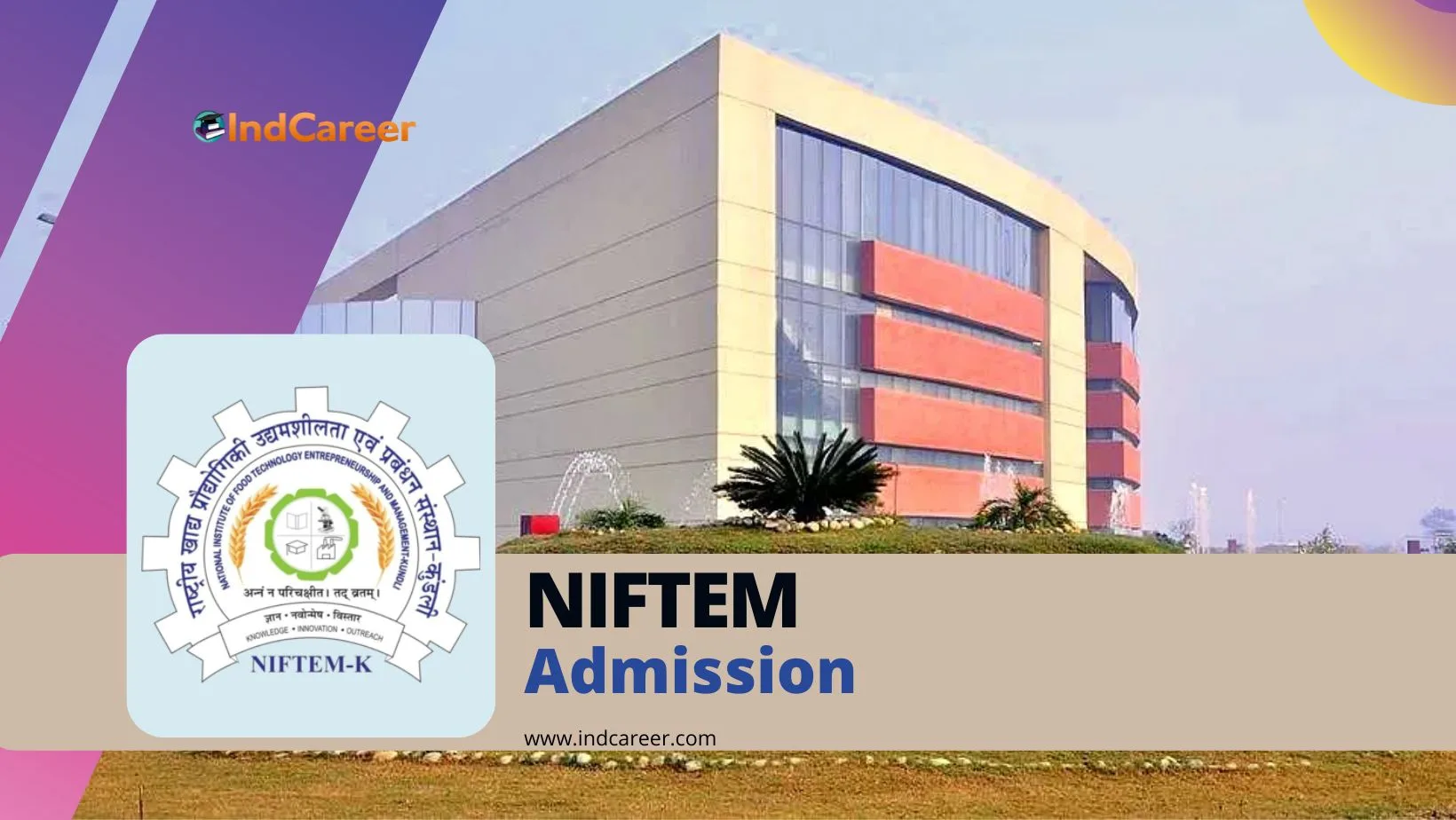 NIFTEM: Courses, Eligibility, Admission Process, Application, Fees