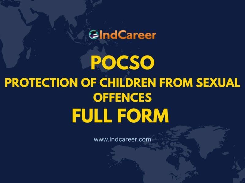 POCSO Full Form - What is full form of POCSO?