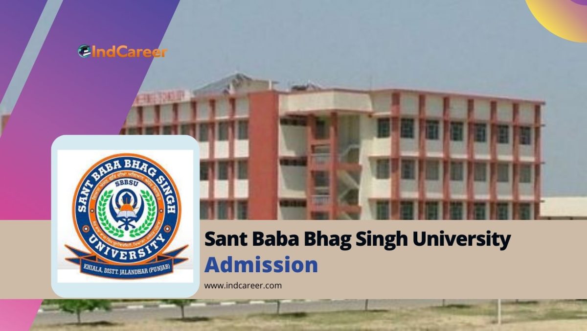 Sant Baba Bhag Singh University: Courses, Admission Details, Eligibility, Dates, Application, Fees