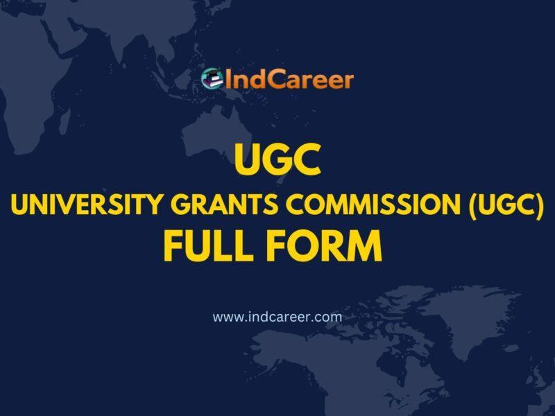 UGC Full Form - What is the Full Form of UGC?