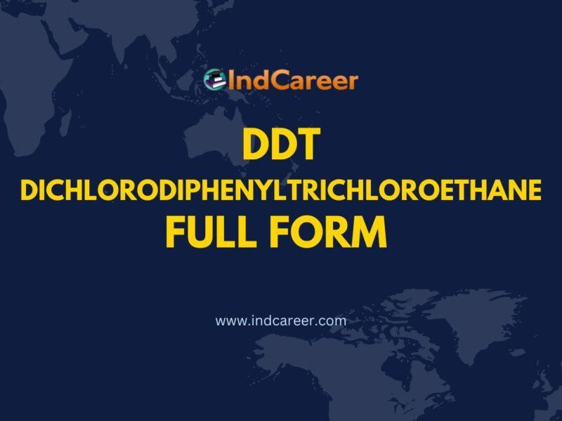 DDT Full Form - What is the Full Form of DDT?