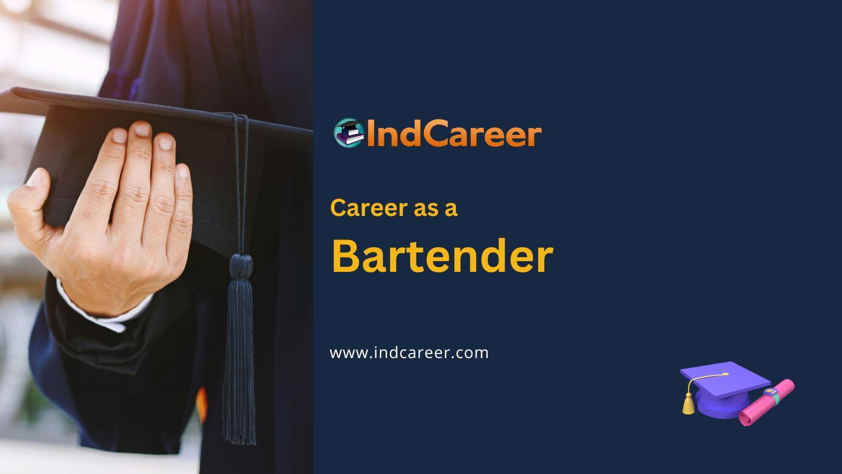 Career as Bartender