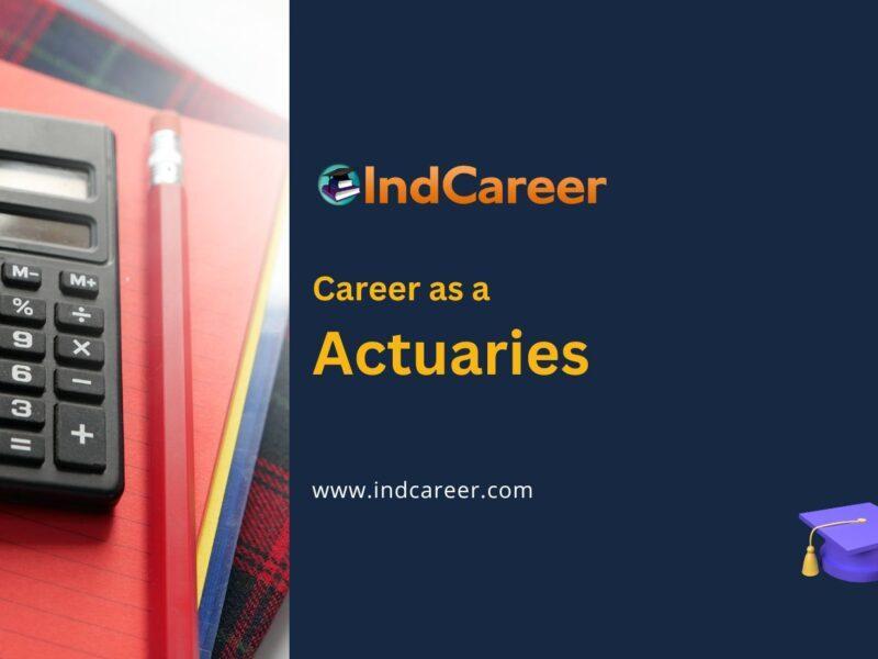 Career as Actuaries