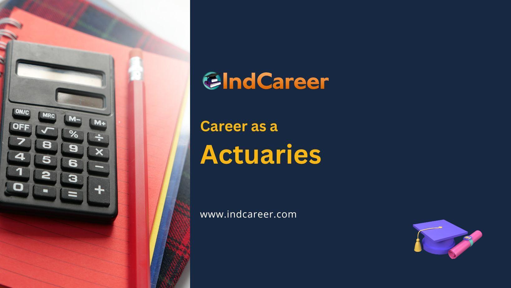 Career as Actuaries