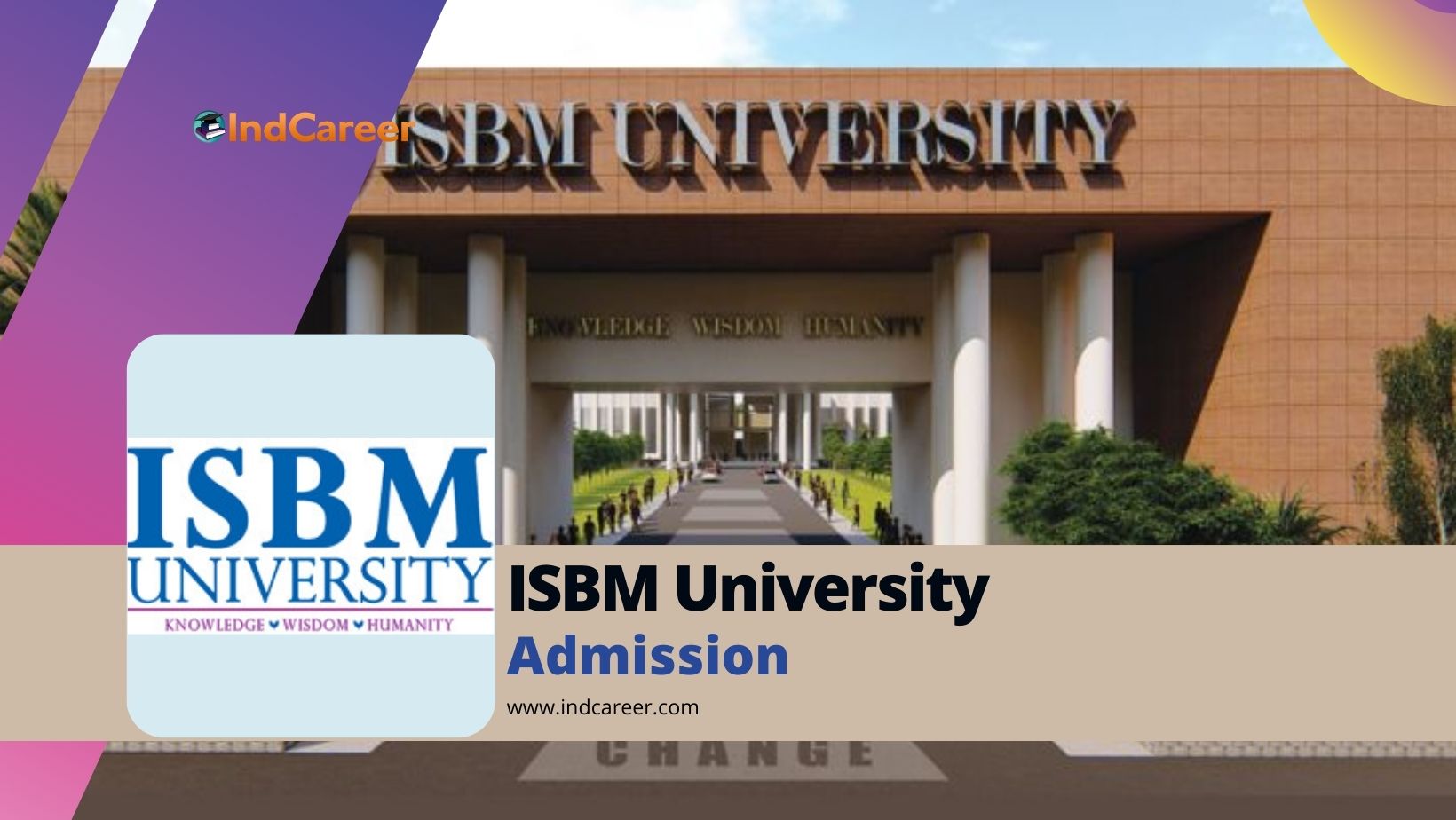 ISBM University: Courses, Admission Details, Eligibility, Dates, Application, Fees