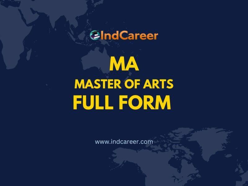 MA Full Form - What is the Full Form of MA?